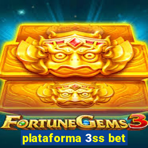 plataforma 3ss bet